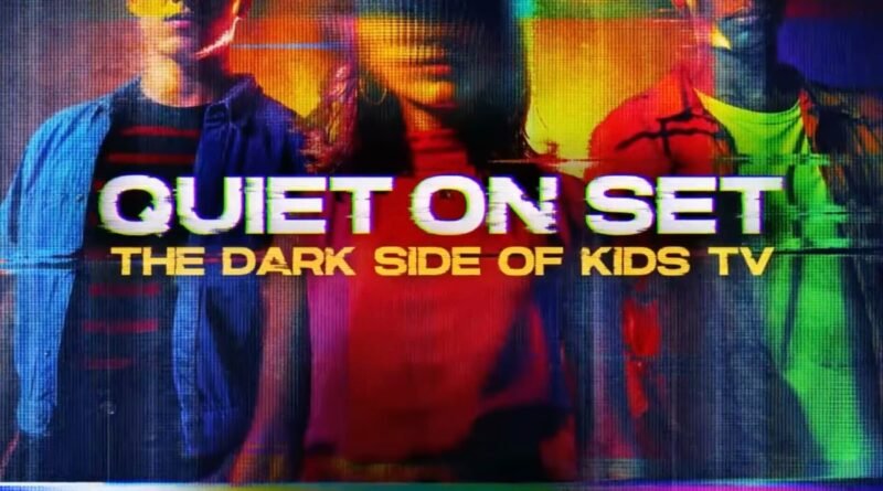 Review: Quiet on Set: The Dark Side of Kids TV (2024)